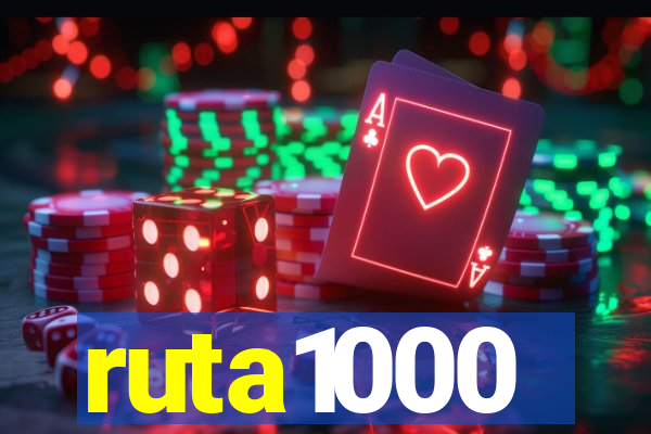 ruta1000