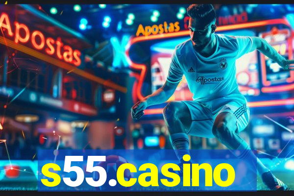 s55.casino