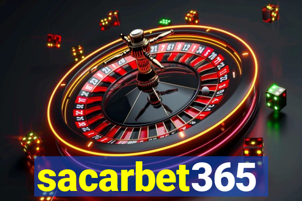 sacarbet365