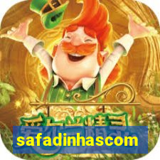 safadinhascom