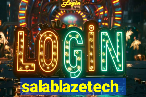 salablazetech