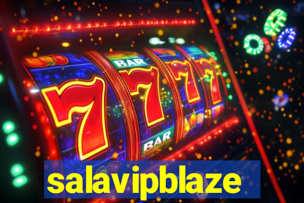 salavipblaze