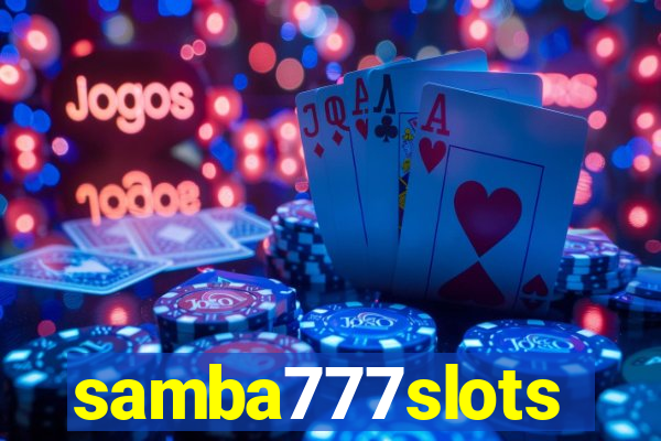 samba777slots