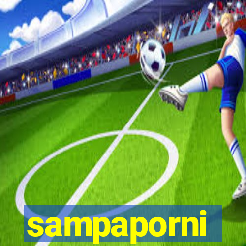 sampaporni