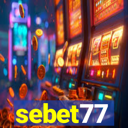 sebet77