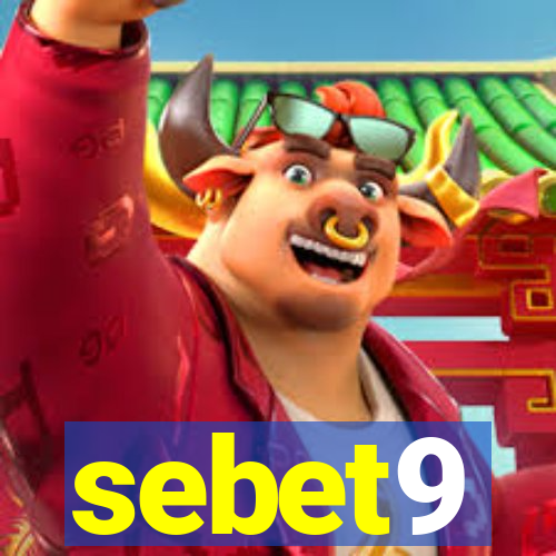 sebet9