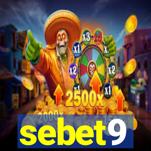 sebet9