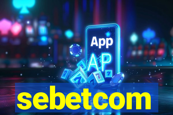 sebetcom