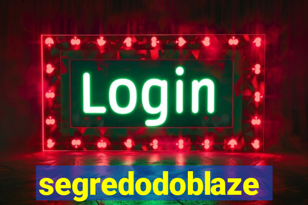 segredodoblaze