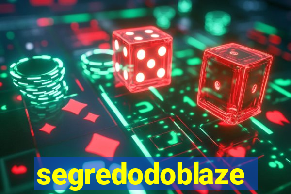 segredodoblaze