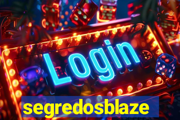 segredosblaze