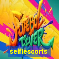 selfiescorts