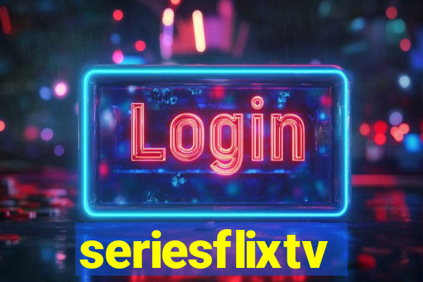 seriesflixtv