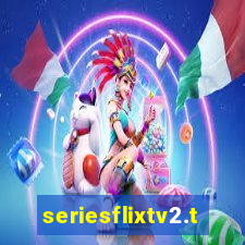 seriesflixtv2.to