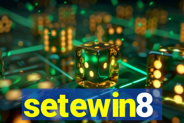 setewin8