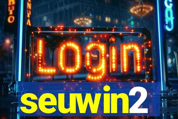 seuwin2