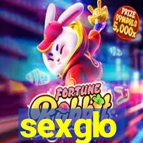 sexglo