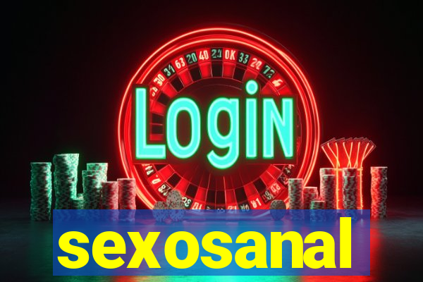 sexosanal