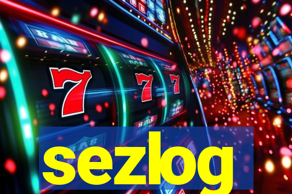 sezlog