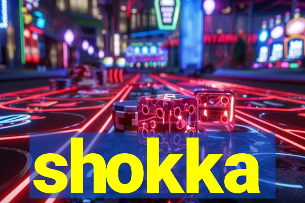 shokka