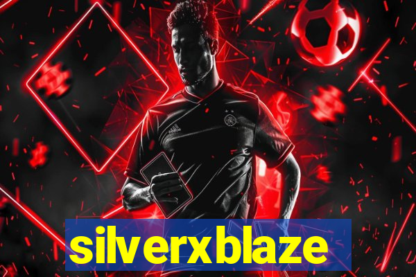 silverxblaze