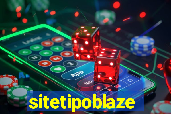 sitetipoblaze