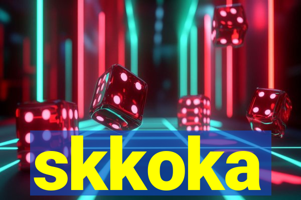 skkoka