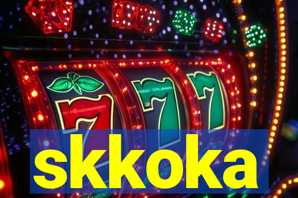 skkoka