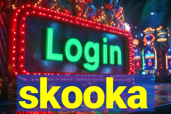 skooka