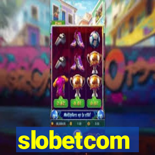 slobetcom