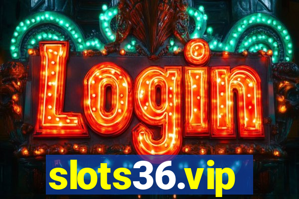 slots36.vip