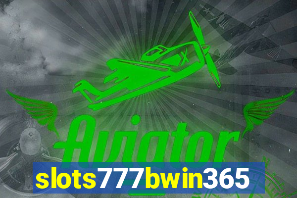 slots777bwin365