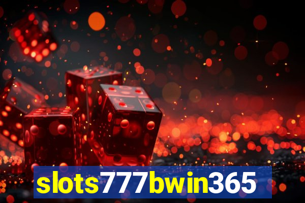 slots777bwin365