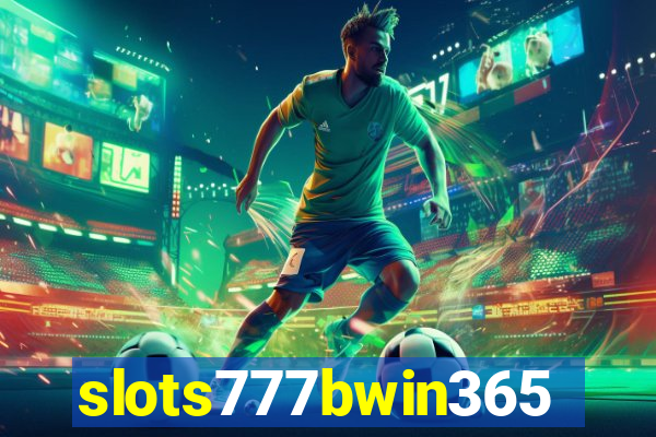 slots777bwin365