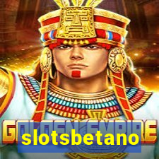 slotsbetano