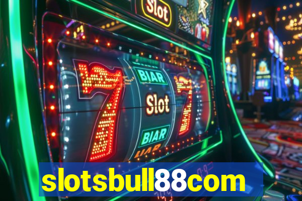 slotsbull88com