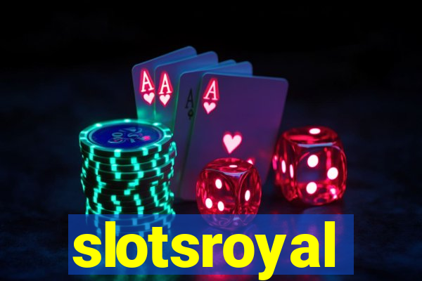 slotsroyal