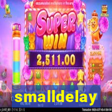 smalldelay