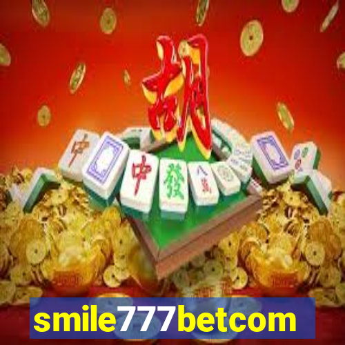 smile777betcom