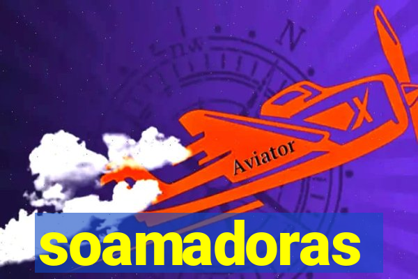 soamadoras