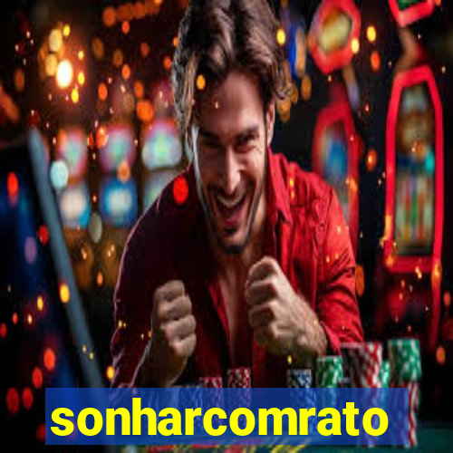 sonharcomrato