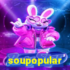 soupopular