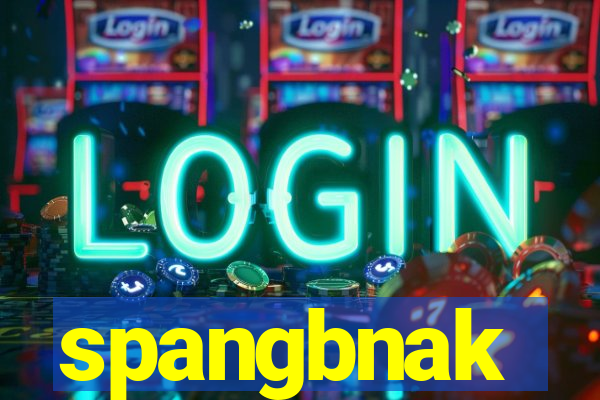 spangbnak