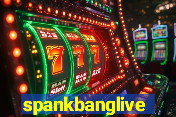 spankbanglive