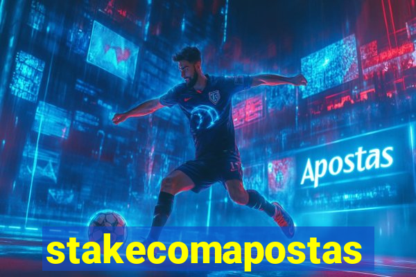 stakecomapostas