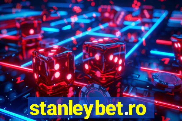 stanleybet.ro