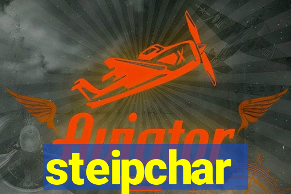 steipchar