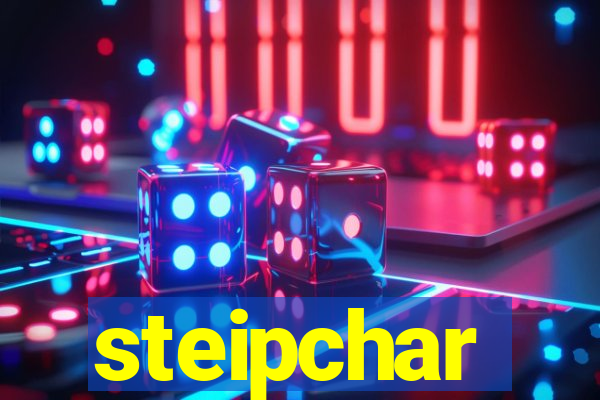 steipchar