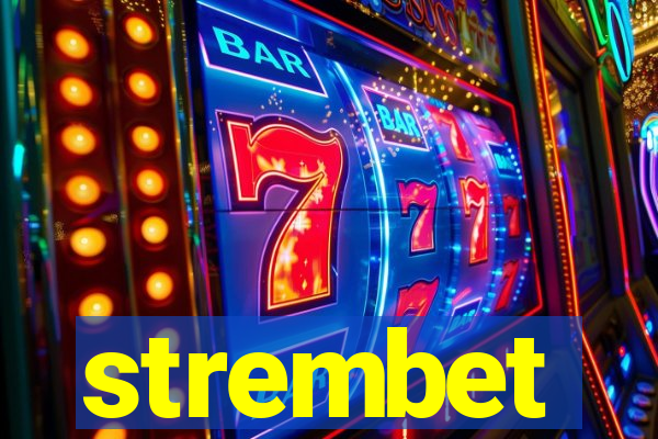 strembet