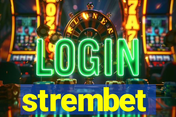 strembet